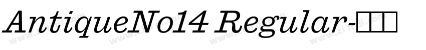 AntiqueNo14 Regular字体转换